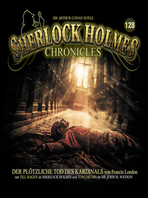 cover image of Sherlock Holmes Chronicles, Folge 128